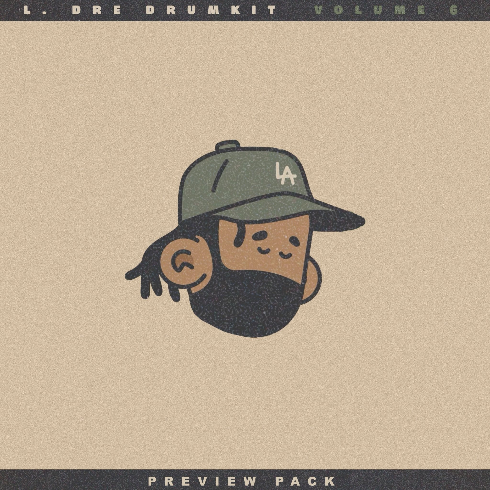 L.Dre Drum Kit Vol. 6 Preview Pack - Prod. By L.Dre