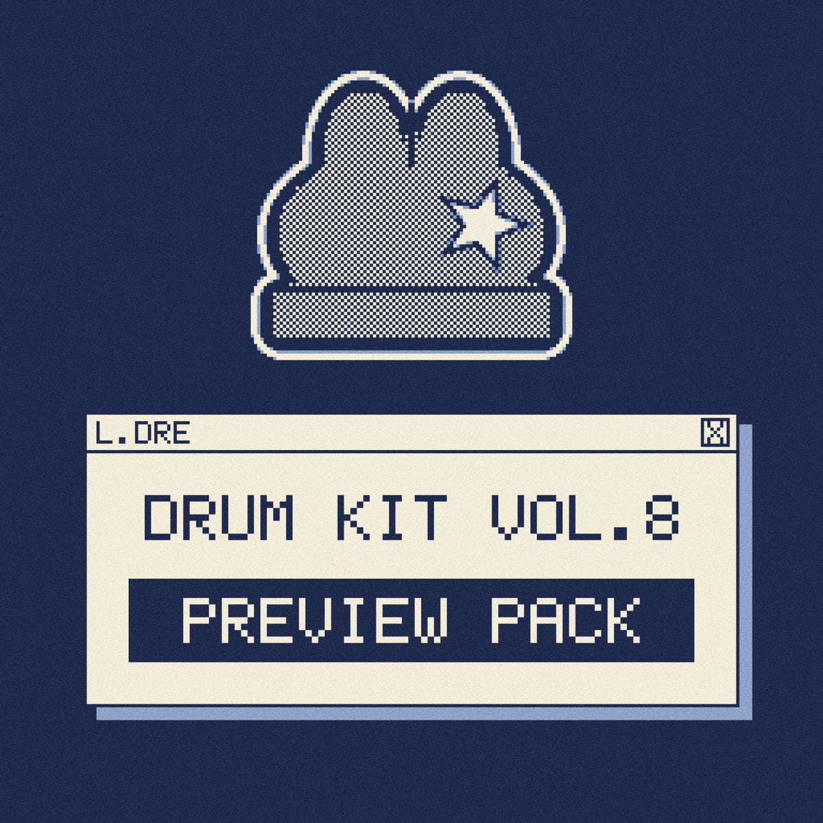 L.Dre Drum Kit Vol. 8 Preview Pack - Prod. By L.Dre
