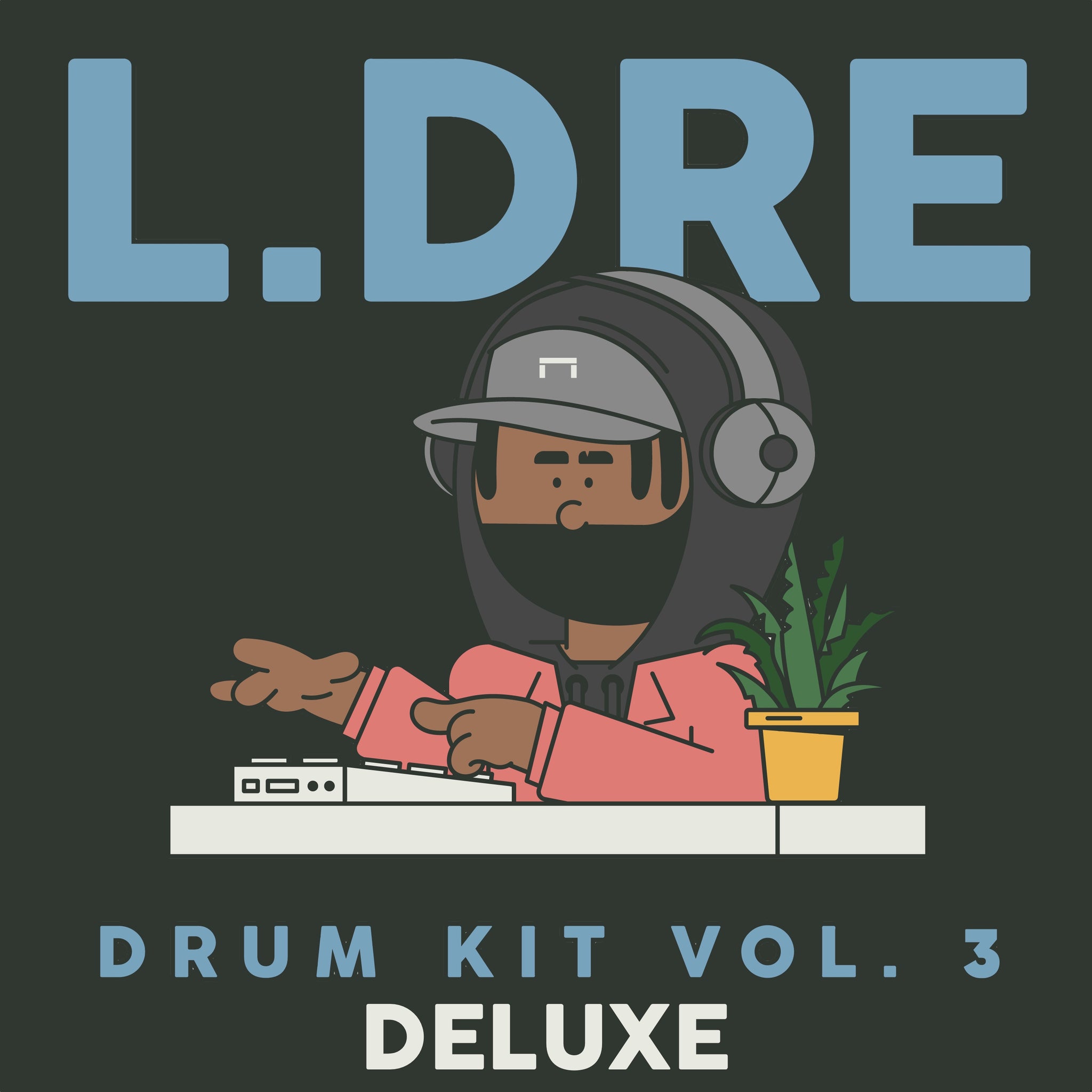 L.Dre Drum Kit Vol. 3 - Prod. By L.Dre