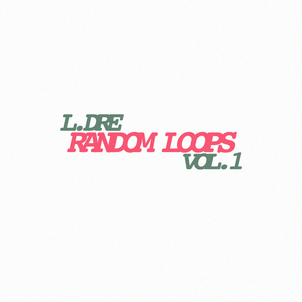 Random Loops Vol.1 – Prod. By L.Dre