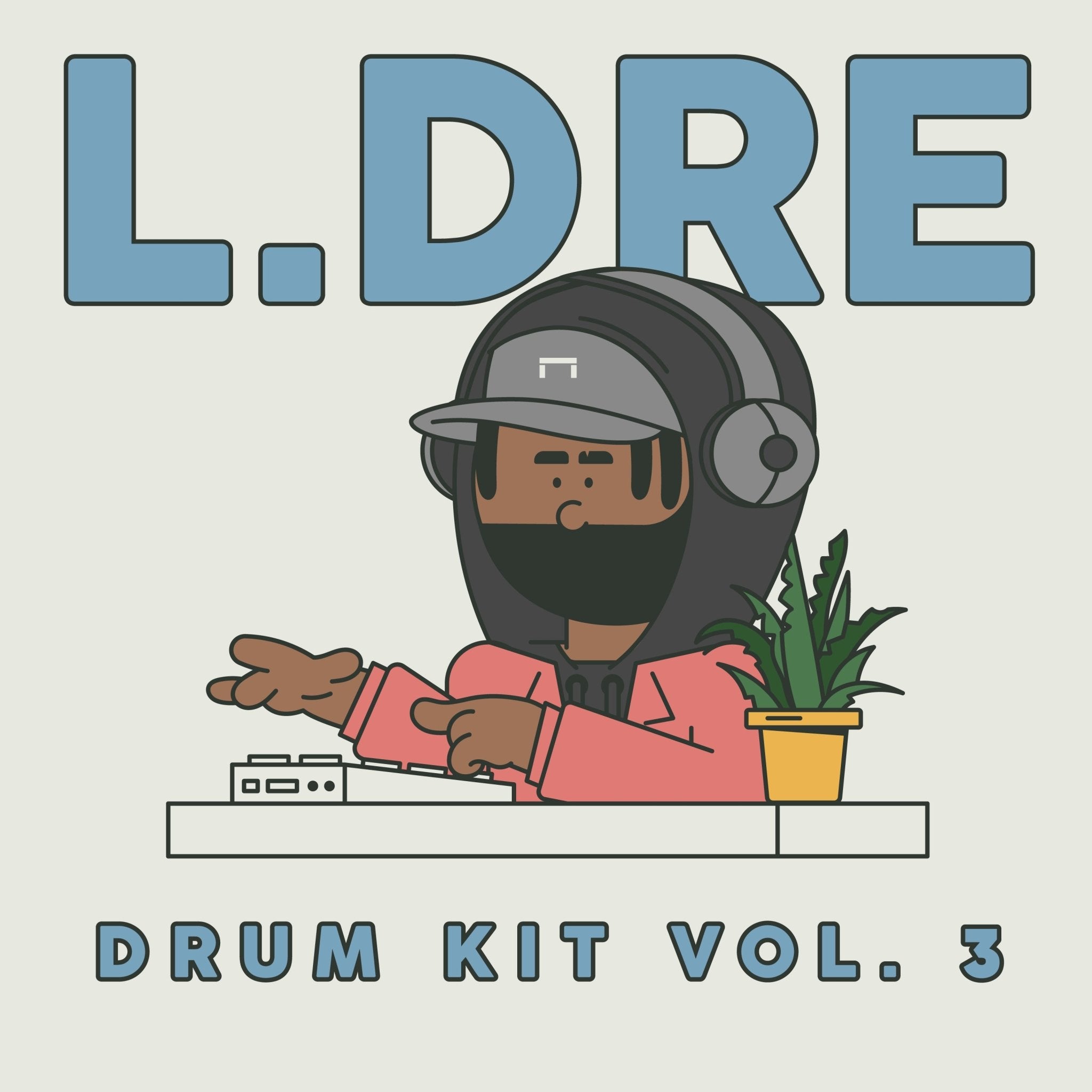 L.Dre Drum Kit Vol. 3 - Prod. By L.Dre